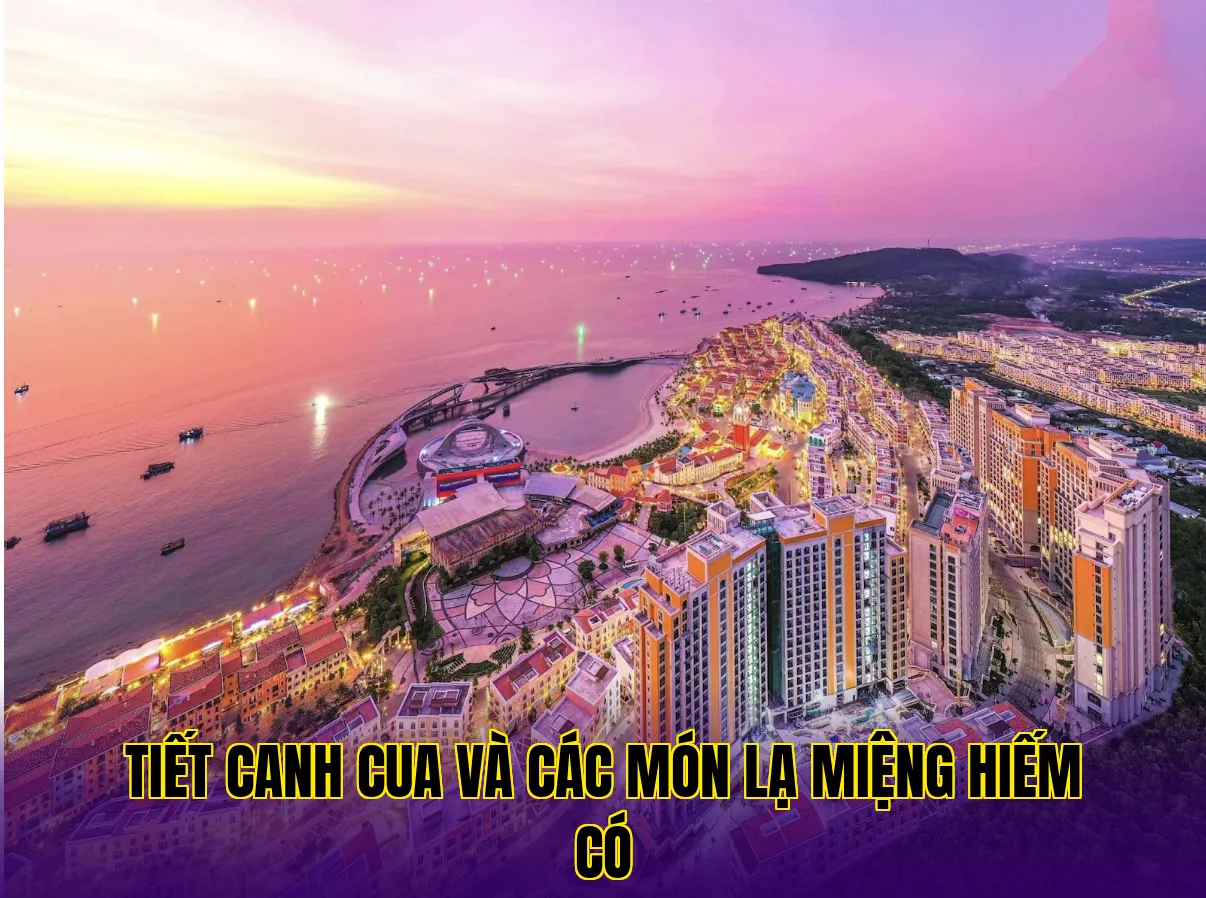 Tiết canh cua và các món lạ miệng hiếm có