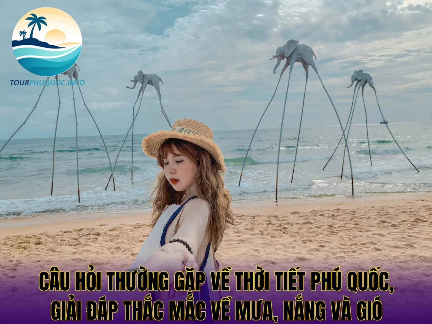 Câu hỏi thường gặp về thời tiết Phú Quốc, giải đáp thắc mắc về mưa, nắng và gió