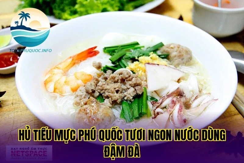 Hủ Tiếu Mực Phú Quốc Tươi Ngon Nước Dùng Đậm Đà