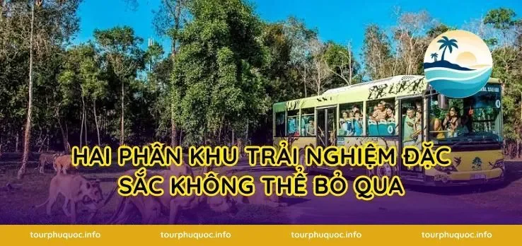 Hai phân khu trải nghiệm đặc sắc không thể bỏ qua